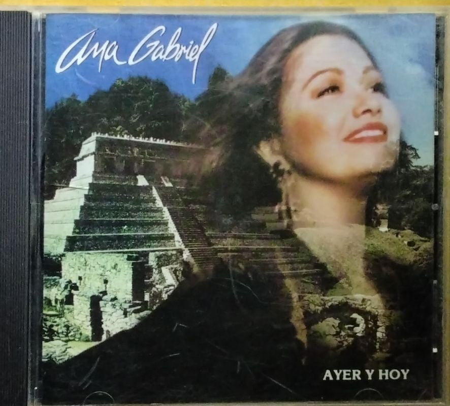 Ana Gabriel - Ayer Y Hoy (CD)