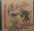 Andrew Bird's Bowl of Fire - Thrills (CD)