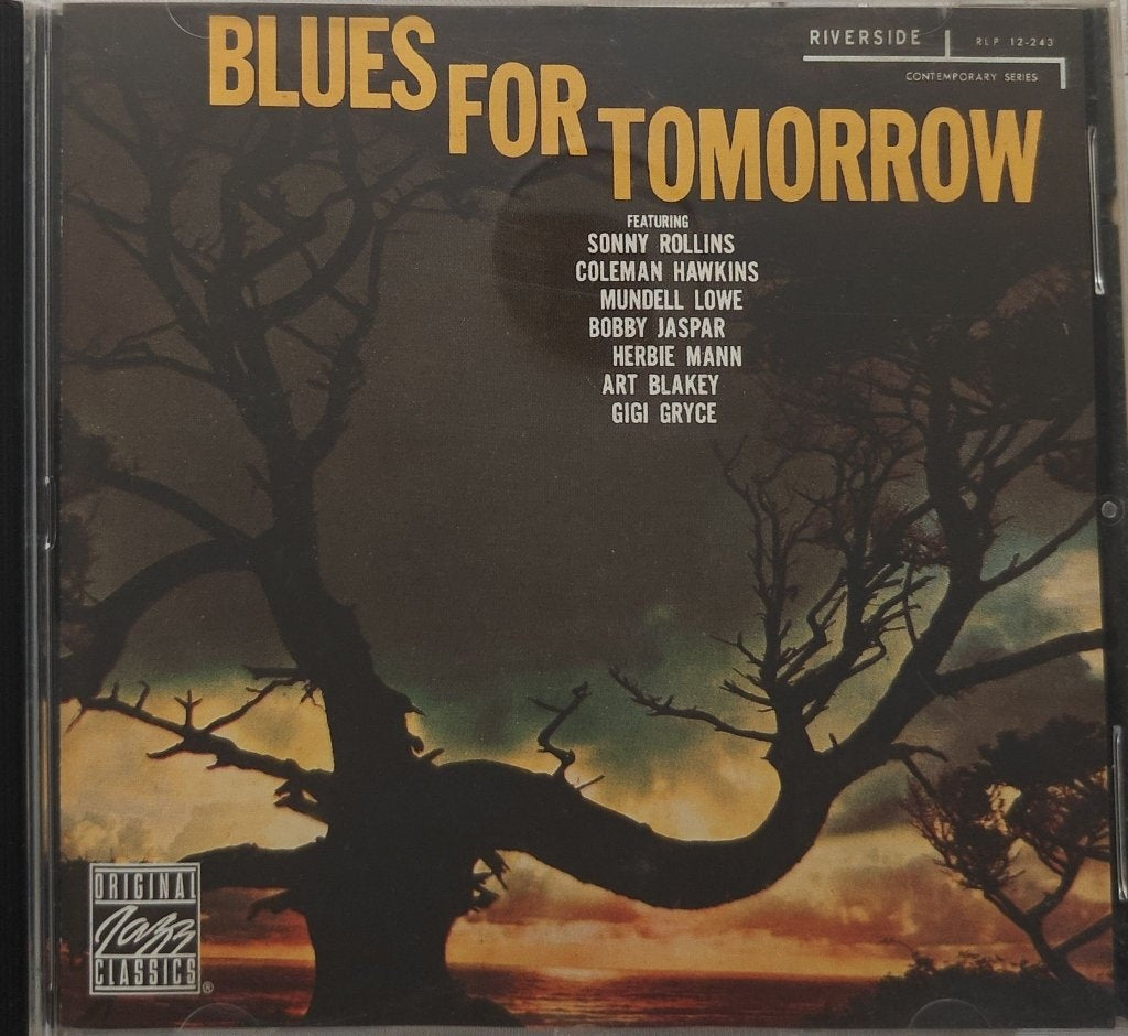 Sonny Rollins, Coleman Hawkins, Mundell Lowe, Bobby Jaspar, Herbie Mann, Art Blakey, Gigi Gryce - Blues for Tomorrow (CD)