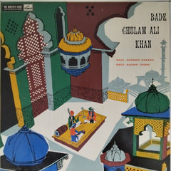 Bade Ghulam Ali Khan - Raga - Darbari Kanada / Raga - Kaushi - Dhani (Vinyl)
