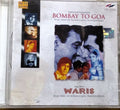 Rahul Dev Burman - Bombay to Goa / Waris (CD)