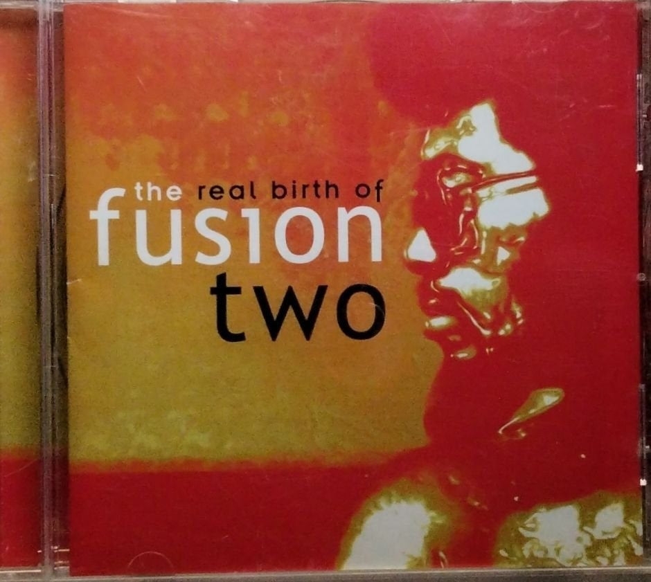 Various - The Real Birth of Fusion Two (CD)