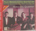 Felix Mendelssohn-Bartholdy, Henschel Quartet - String Quartets Op. 44/1-2 & Op. 81 (CD)