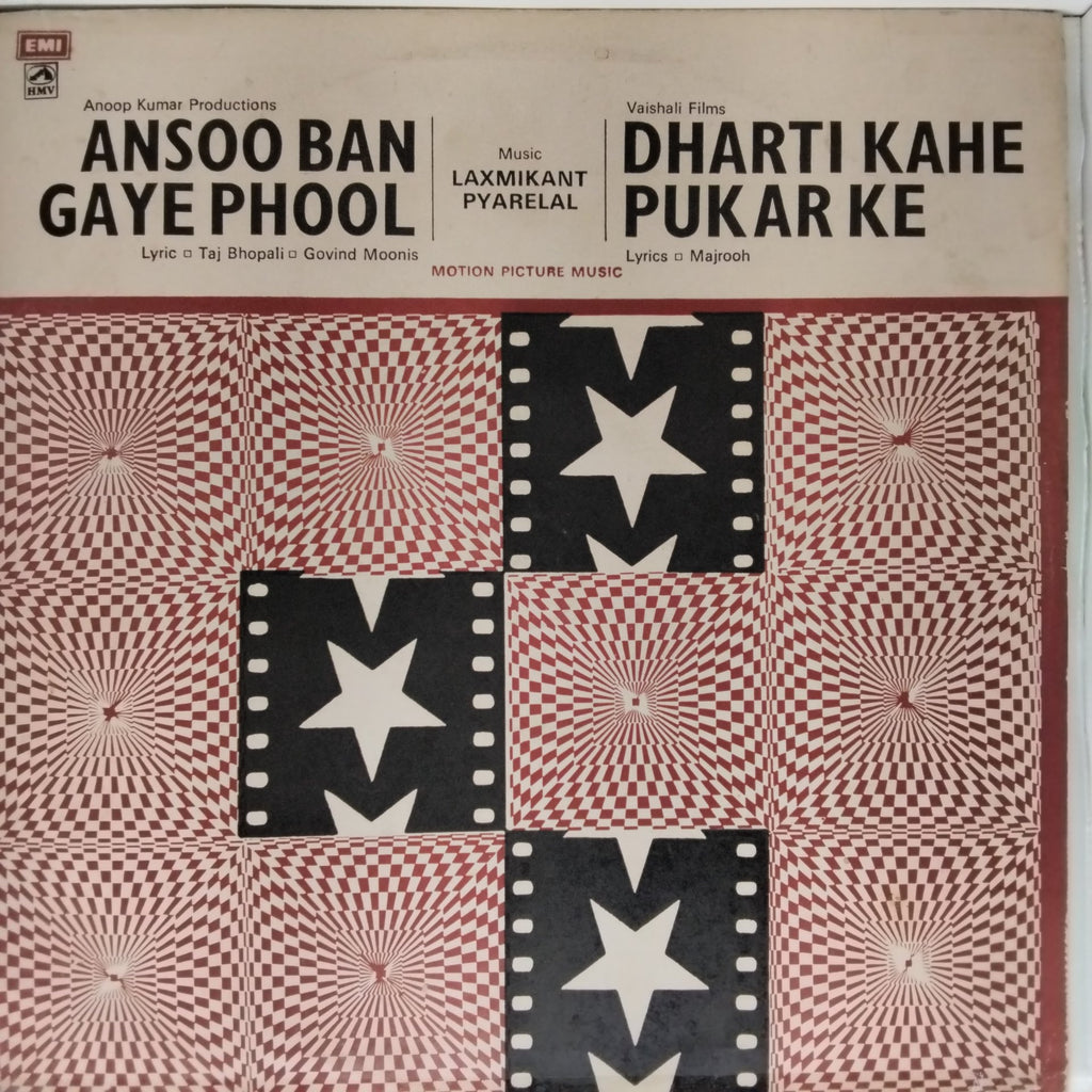 Laxmikant Pyarelal - Ansoo Ban Gaye Phool / Dharti Kahe Pukar Ke (Vinyl)