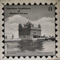 Bhai Avtar Singh, Bhai Gurcharan Singh - Glorious Traditions of Shabad Kirtan (Vinyl)