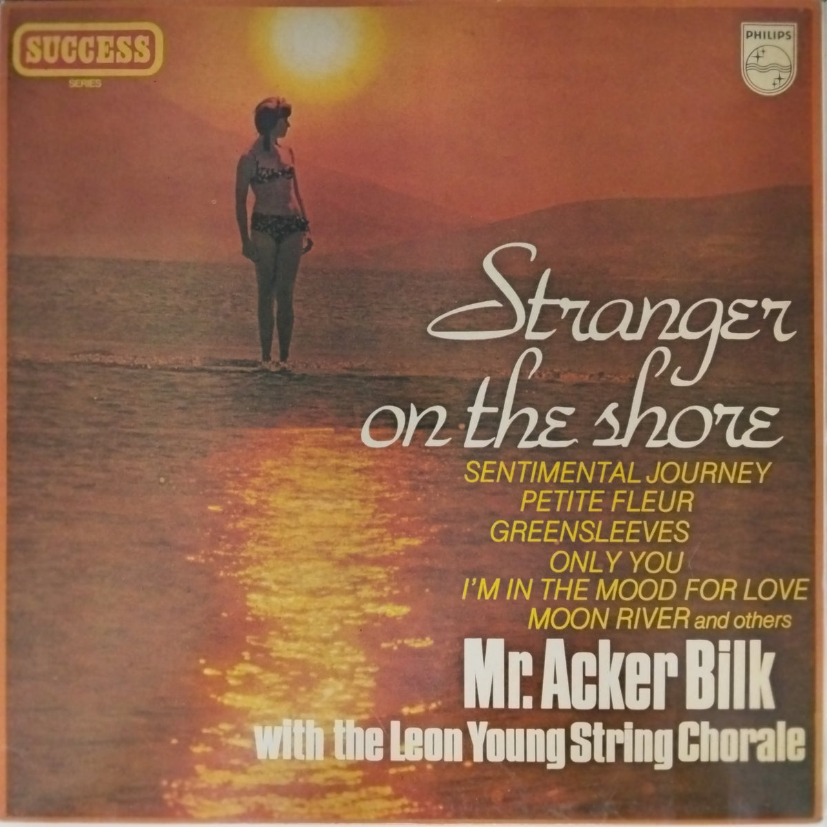 Mr. Acker Bilk with the Leon Young String Chorale - Stranger on the Shore (Vinyl)