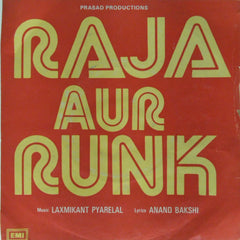 Laxmikant Pyarelal - Raja Aur Runk (45-RPM)