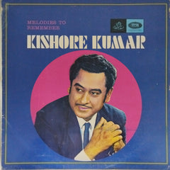 Kishore Kumar - Melodies to Remember (Vinyl)