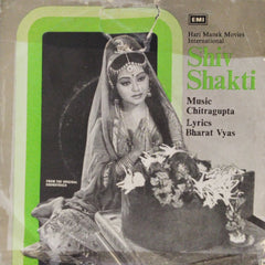 Chitragupta - Shiv Shakti (45-RPM)