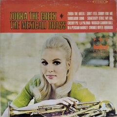 The Mexicali Brass - Zorba the Greek (Vinyl)