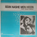 Shankar Jaikishan - Main Nashe Men Hoon (Vinyl)