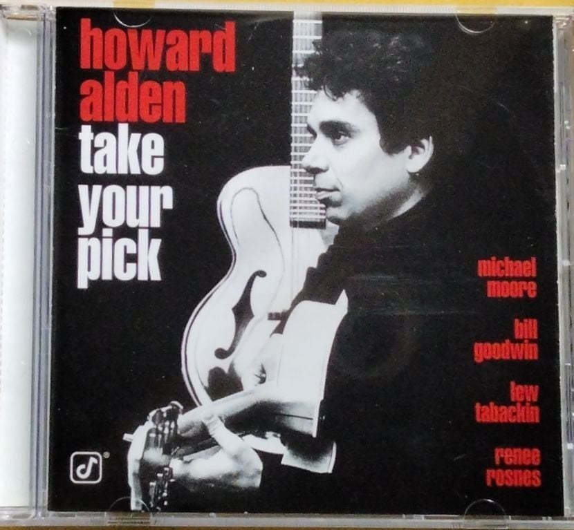 Howard Alden - Take Your Pick (CD)