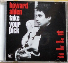 Howard Alden - Take Your Pick (CD)