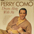 Perry Como - Dream Along With Me (Vinyl)
