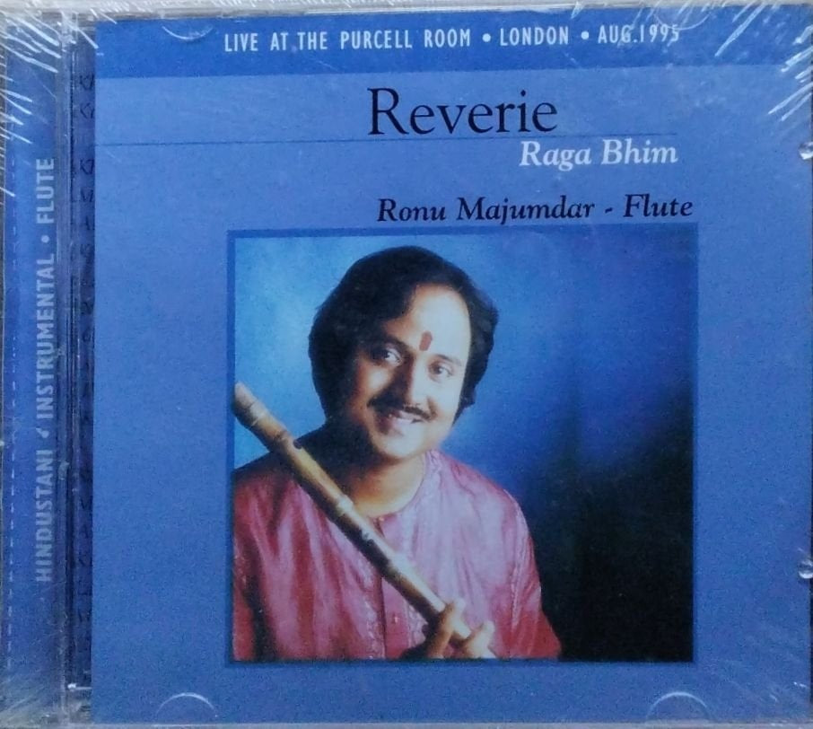 Ronu Majumdar - Reverie Raga Bhim (CD)