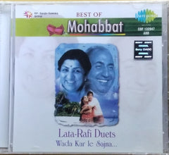 Lata-Rafi - Best of Mohabbat - Wada Kar Le Sajna (CD)