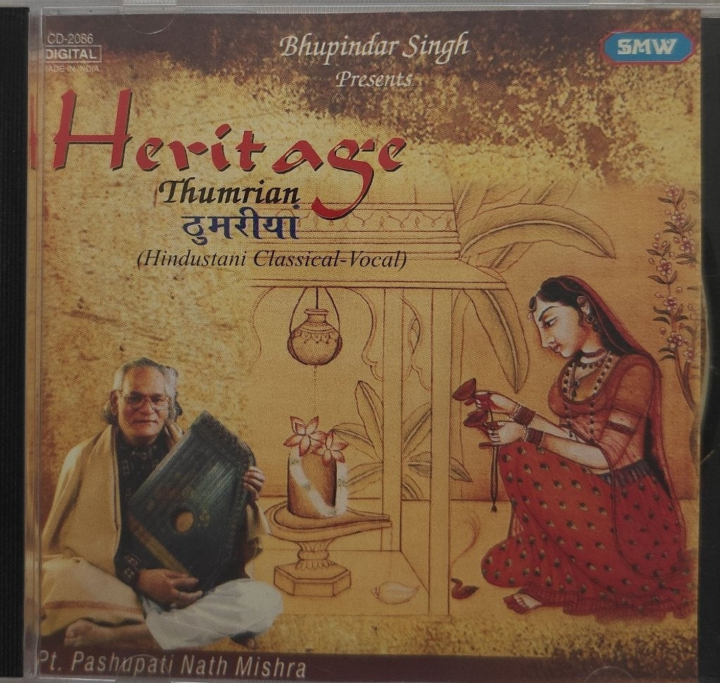 Pt. Pashupati Nath Mishra - Heritage Thumrian (CD)