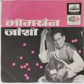 Bhimsen Joshi - Bhimsen Joshi (45-RPM)