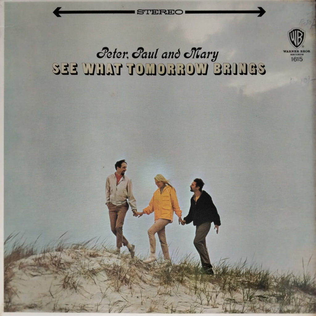 Peter, Paul and Mary - See What Tomorrow Brings (Vinyl)