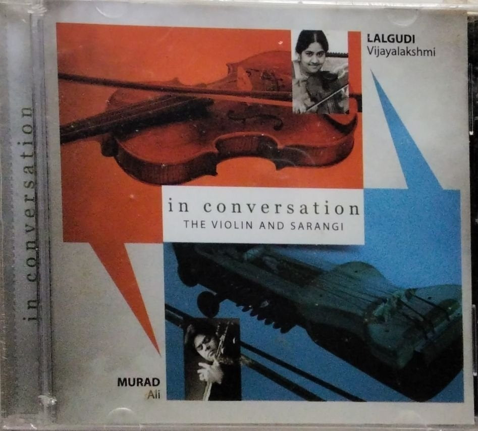 Lalgudi Vijayalakshmi, Murad Ali - In Conversation - The Violin And Sarangi (CD)