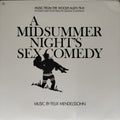 Felix Mendelssohn - A Midsummer Night's Sex Comedy (Vinyl)