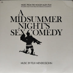 Felix Mendelssohn - A Midsummer Night's Sex Comedy (Vinyl)