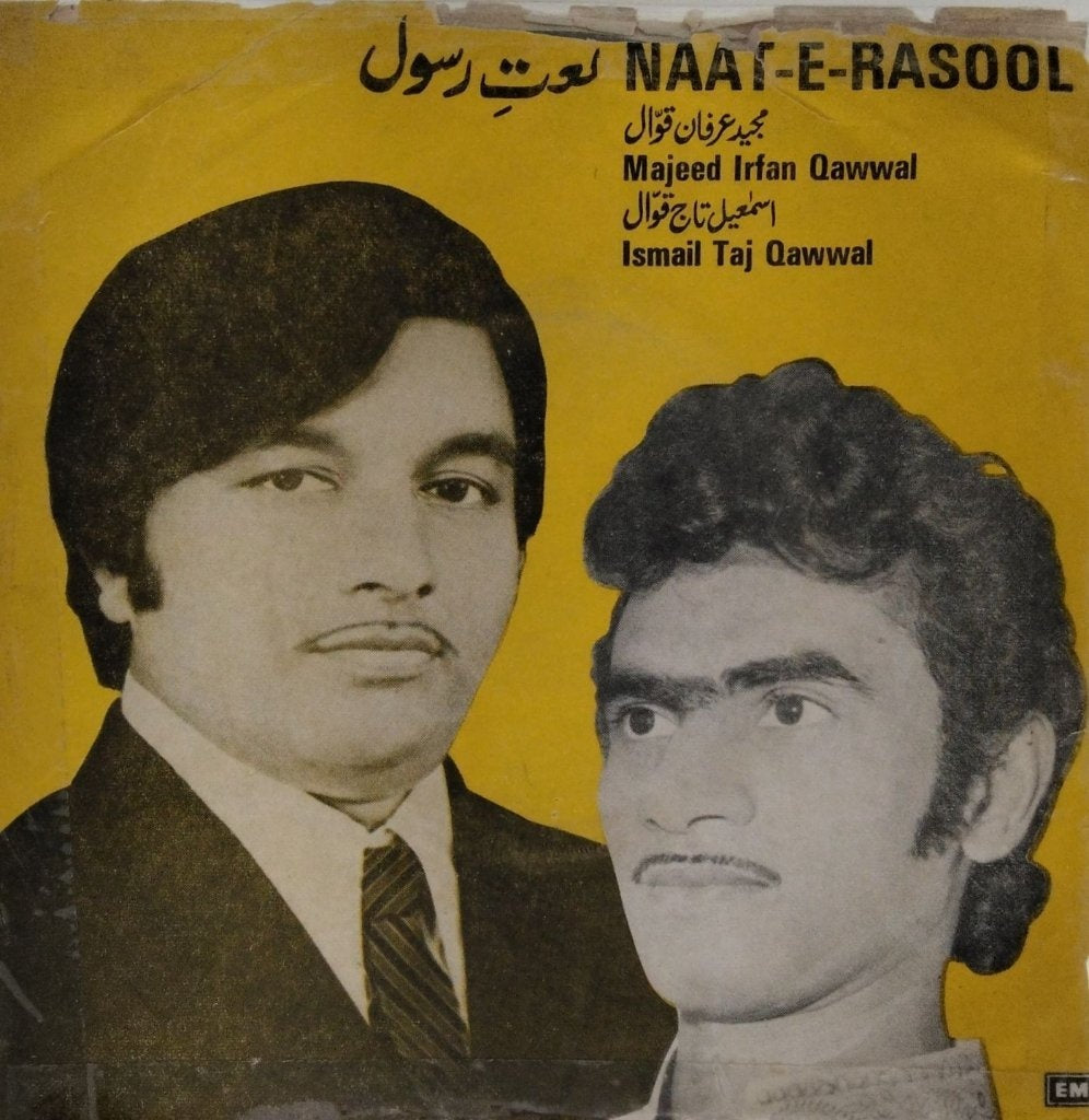 Majeed Irfan Qawwal, Ismail Taj Qawwal - Naat-E-Rasool (45-RPM)