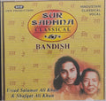 Ustad Salamat Ali Khan, Shafqat Ali Khan - Sur Sadhna Classical Bandish (CD)