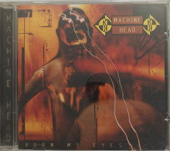 Machine Head - Burn My Eyes (CD)