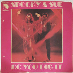 Spooky & Sue - Do You Dig It (45-RPM)