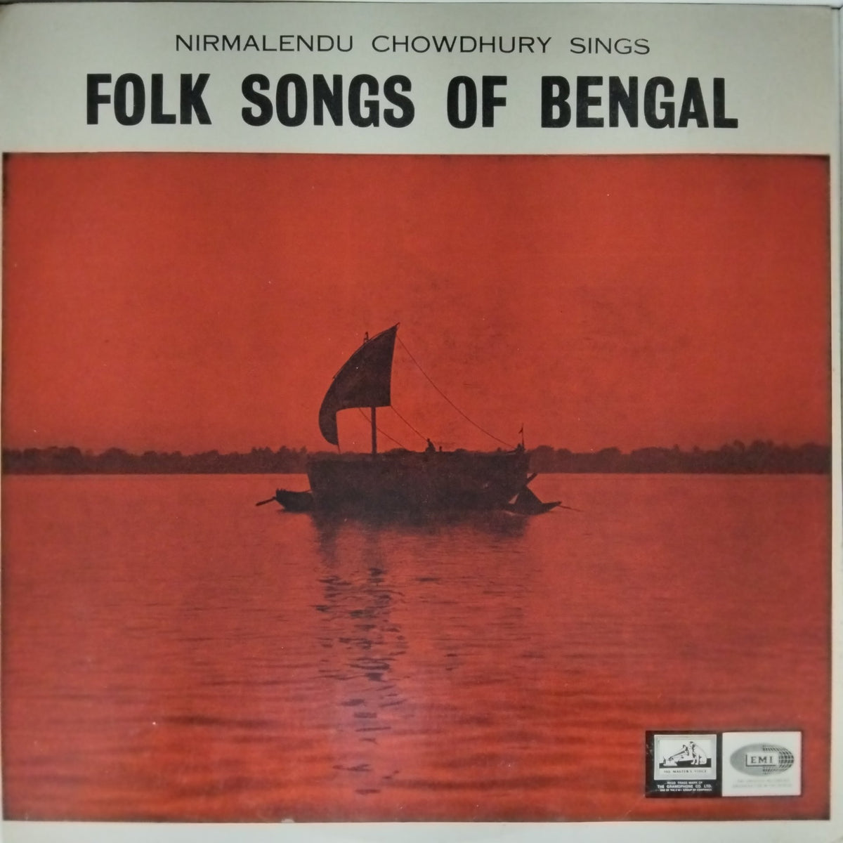 Nirmalendu Chowdhury - Folk Songs of Bengal (Vinyl)