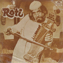 Laxmikant Pyarelal - Roti (45-RPM)