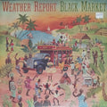 Weather Report - Black Market (Vinyl)