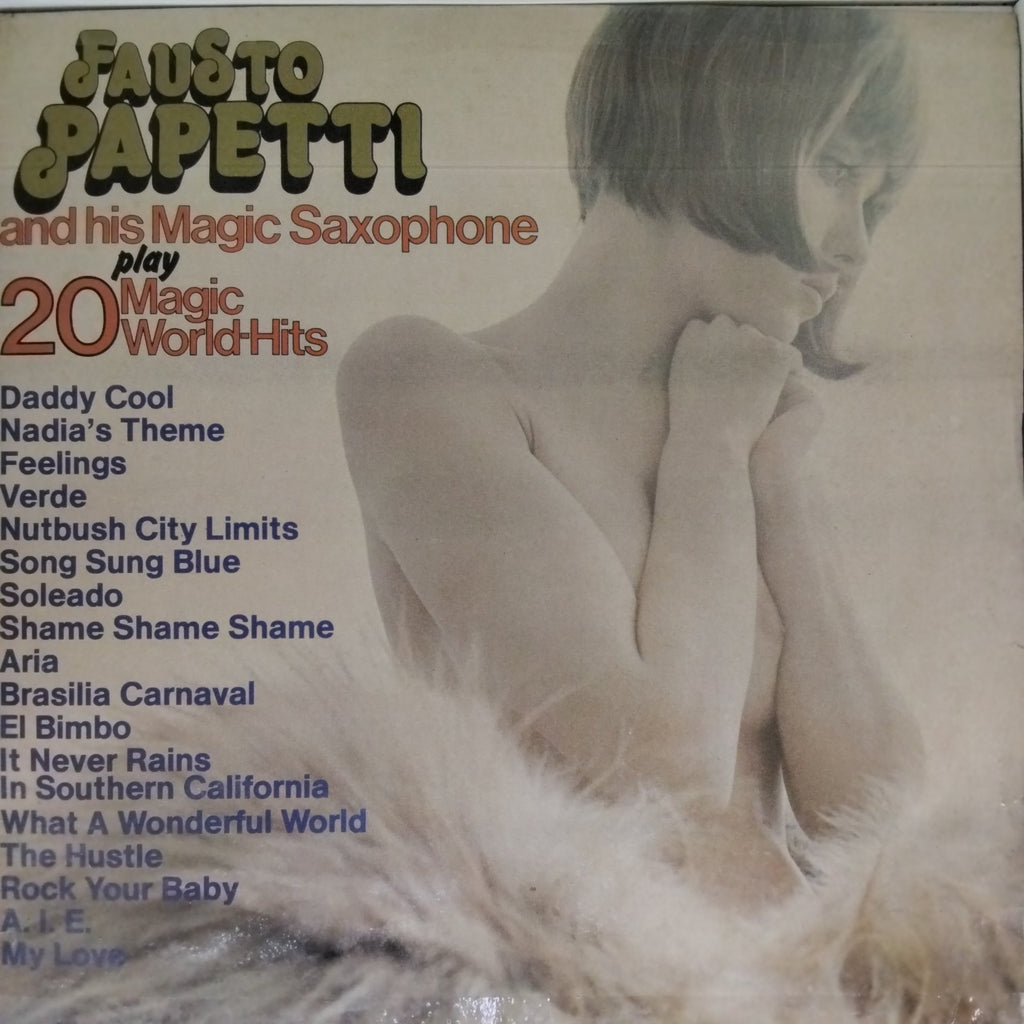 Fausto Papetti - Fausto Papetti and his Magic Saxophone play 20 Magic World Hits (Vinyl)