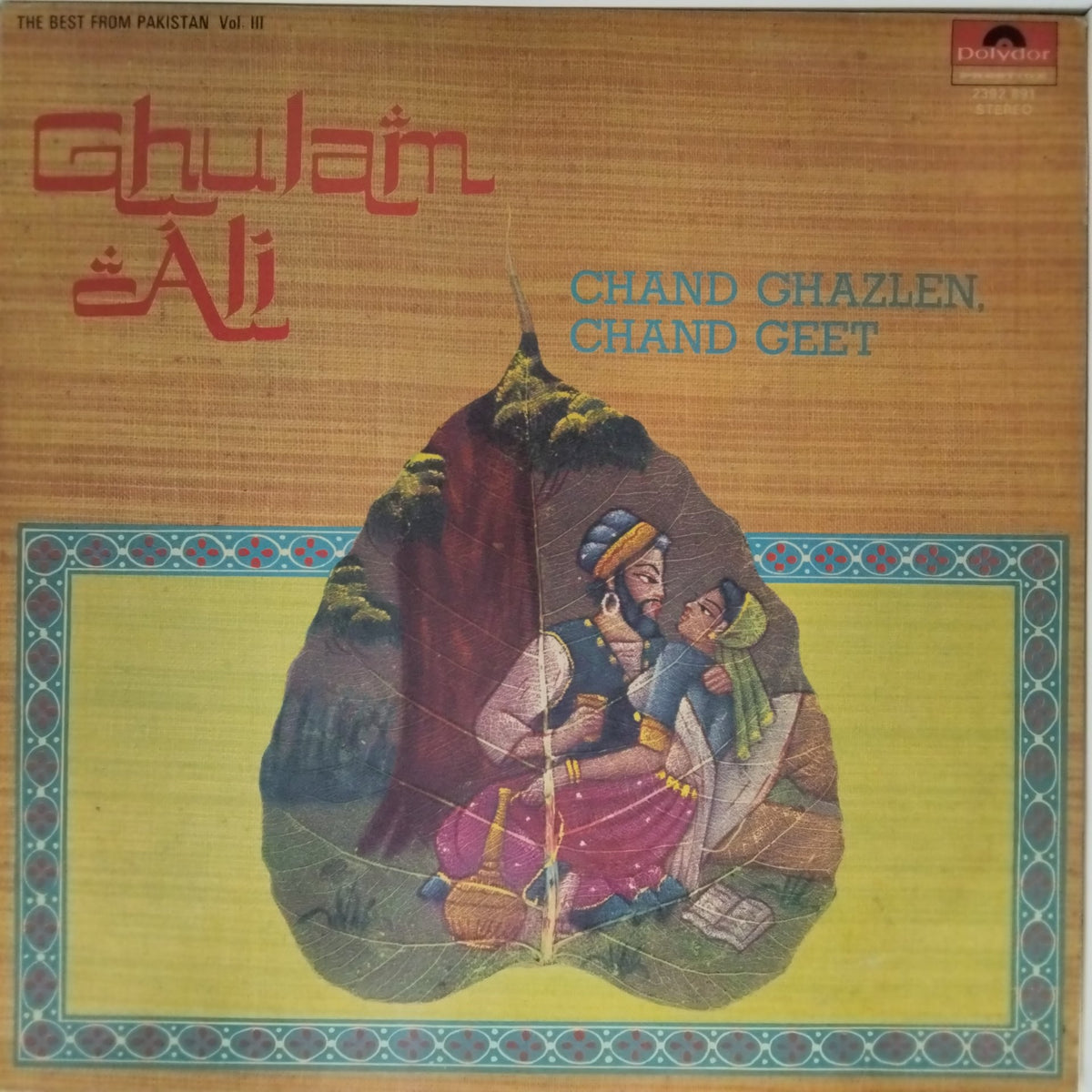 Ghulam Ali - Chand Ghazlen, Chand Geet (Vinyl)