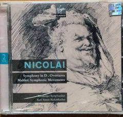 Otto Nicolai, Gustav Mahler - Nicolai: Symphony in D. Overtures Mahler: Symphonic Movements (CD) (2)