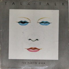 Talk Talk - The Party's Over (Vinyl)