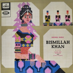 Bismillah Khan - Shehnai Nawaz Bismillah Khan (Vinyl)