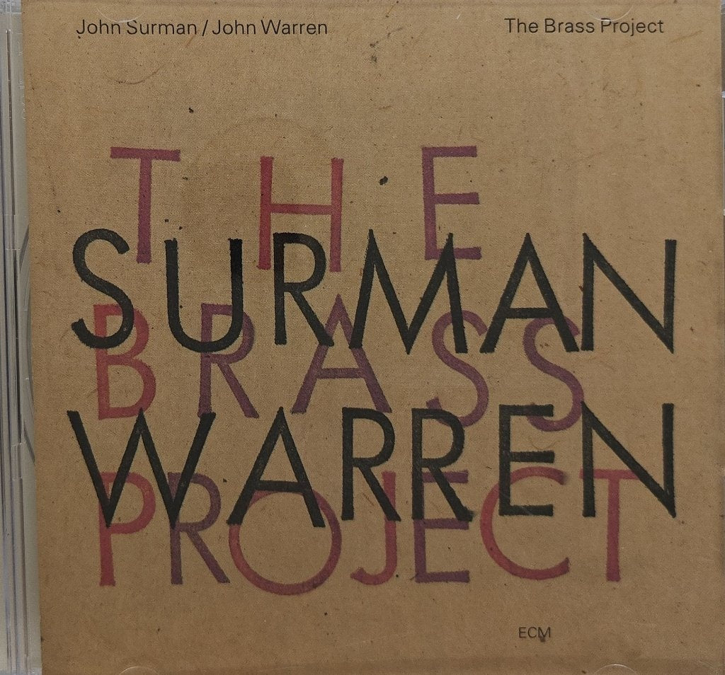 John Surman, John Warren - The Brass Project (CD)