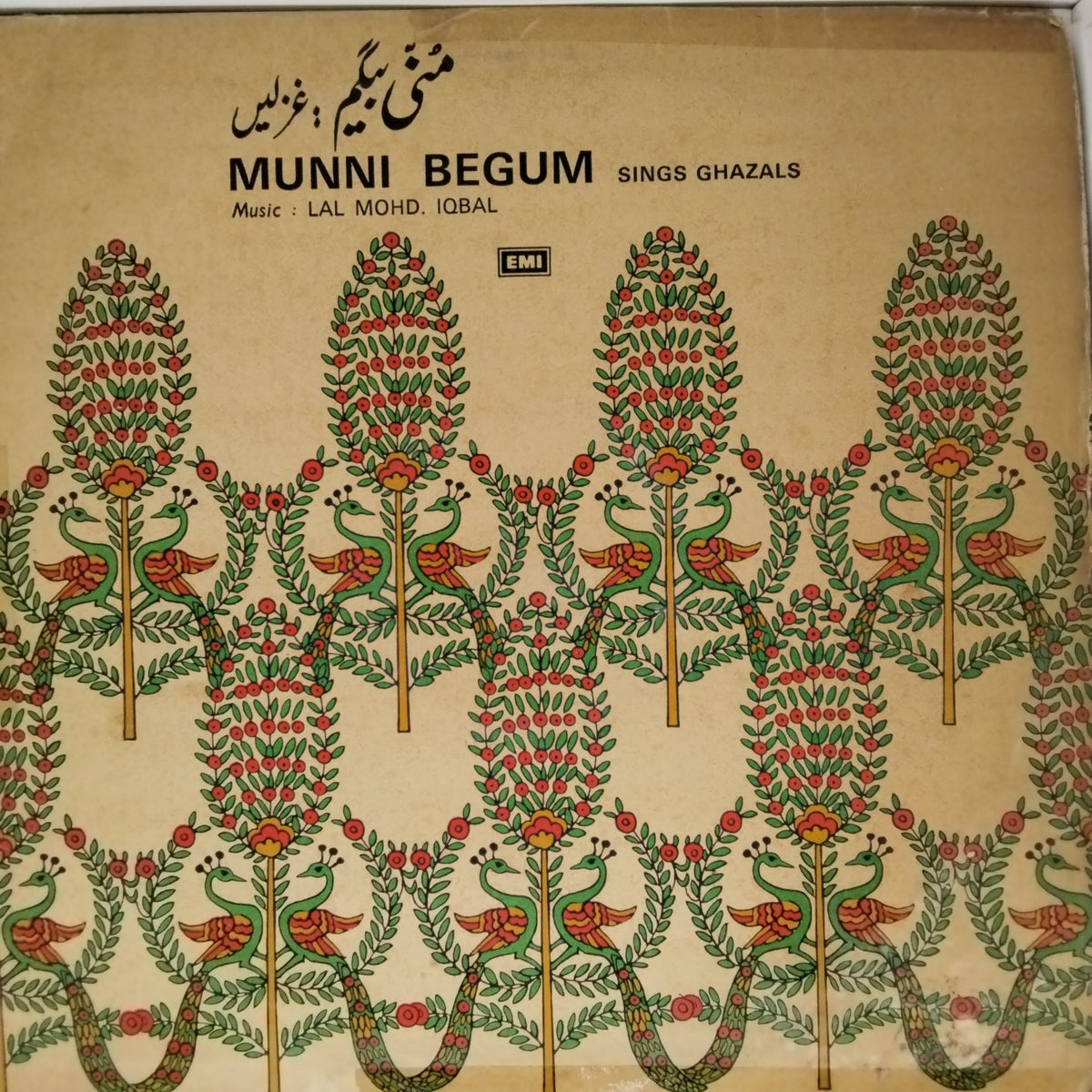 Lal Mohd. Iqbal - Munni Begum Sings Ghazals (Vinyl)