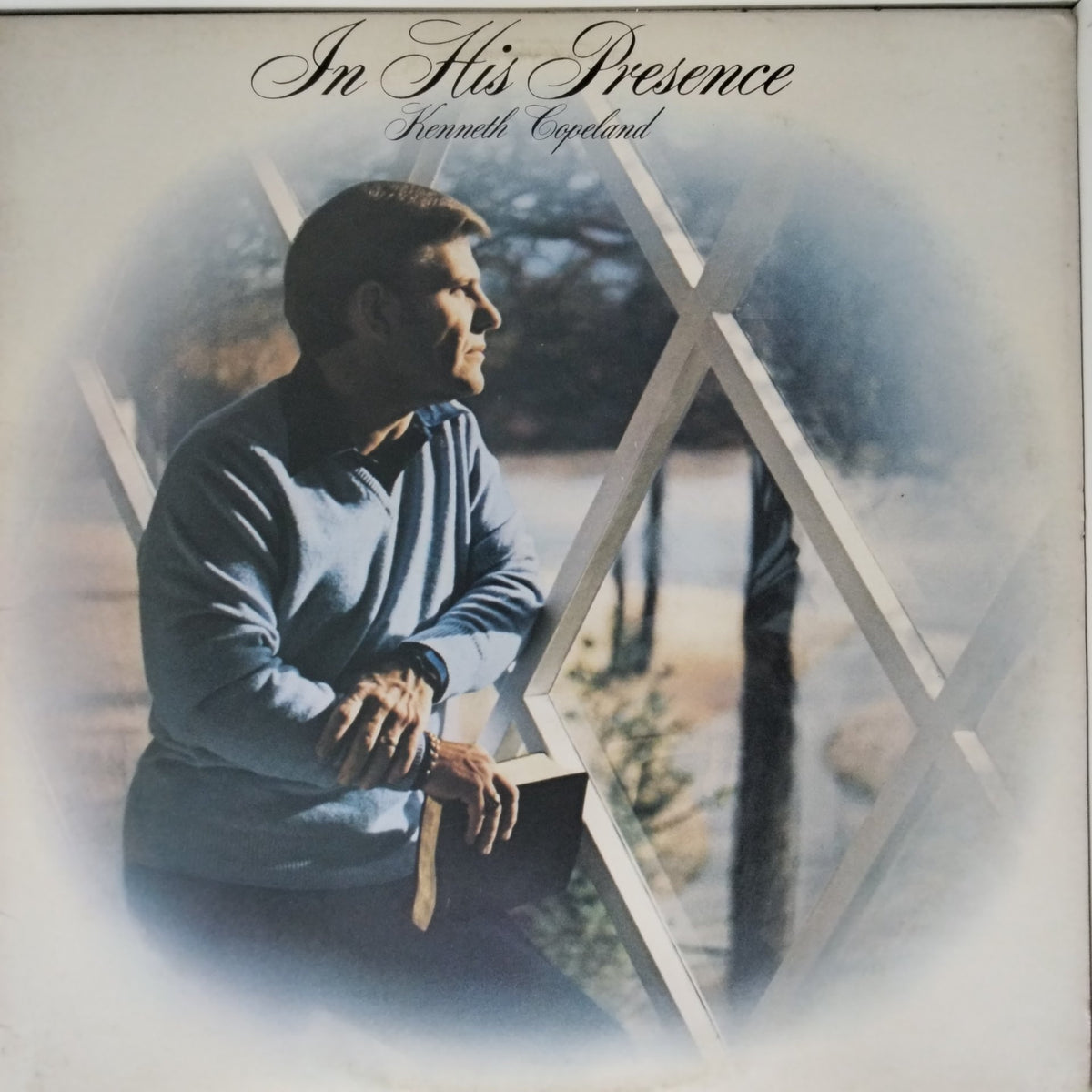 Kenneth Copeland - In His Presence (Vinyl)