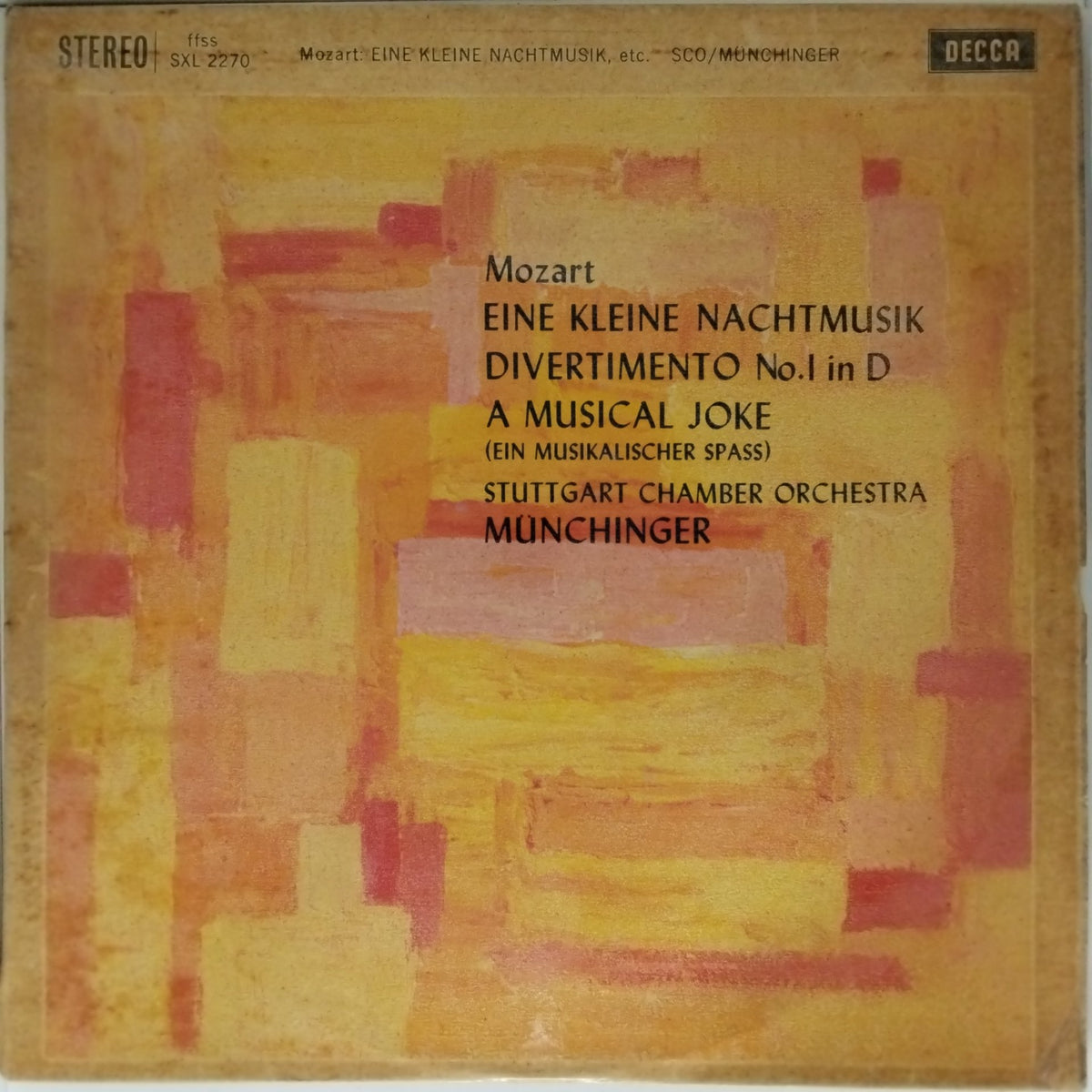 Karl Münchinger, Stuttgart Chamber Orchestra - Eine Kleine Nachtmusik - Divertimento No.1 in D - A Musical Joke (Vinyl)