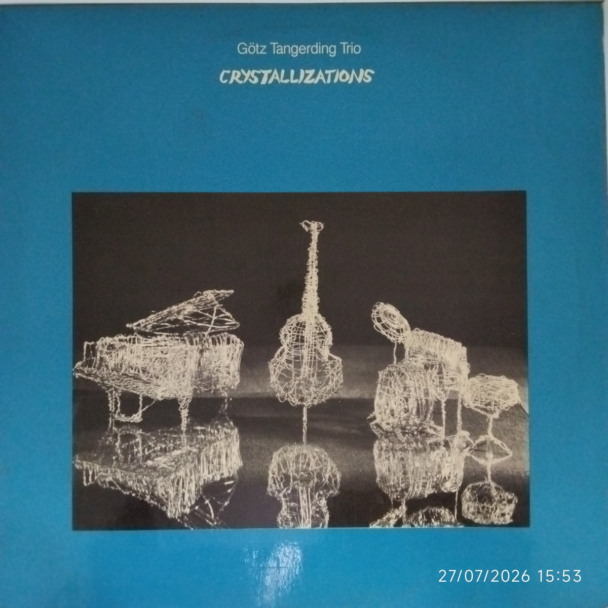 Götz Tangerding Trio - Crystallizations (Vinyl)