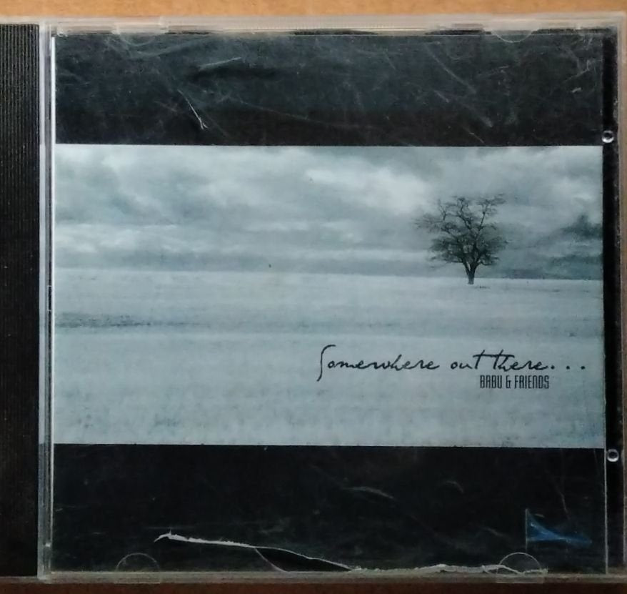 Babu & Friends - Somewhere Out There (CD)