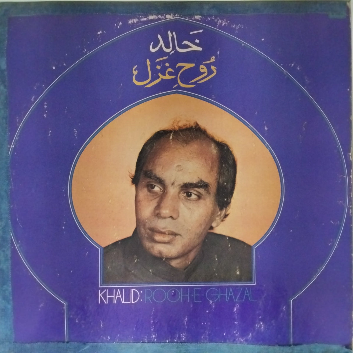 Khalid - Rooh-E-Ghazal (Vinyl)