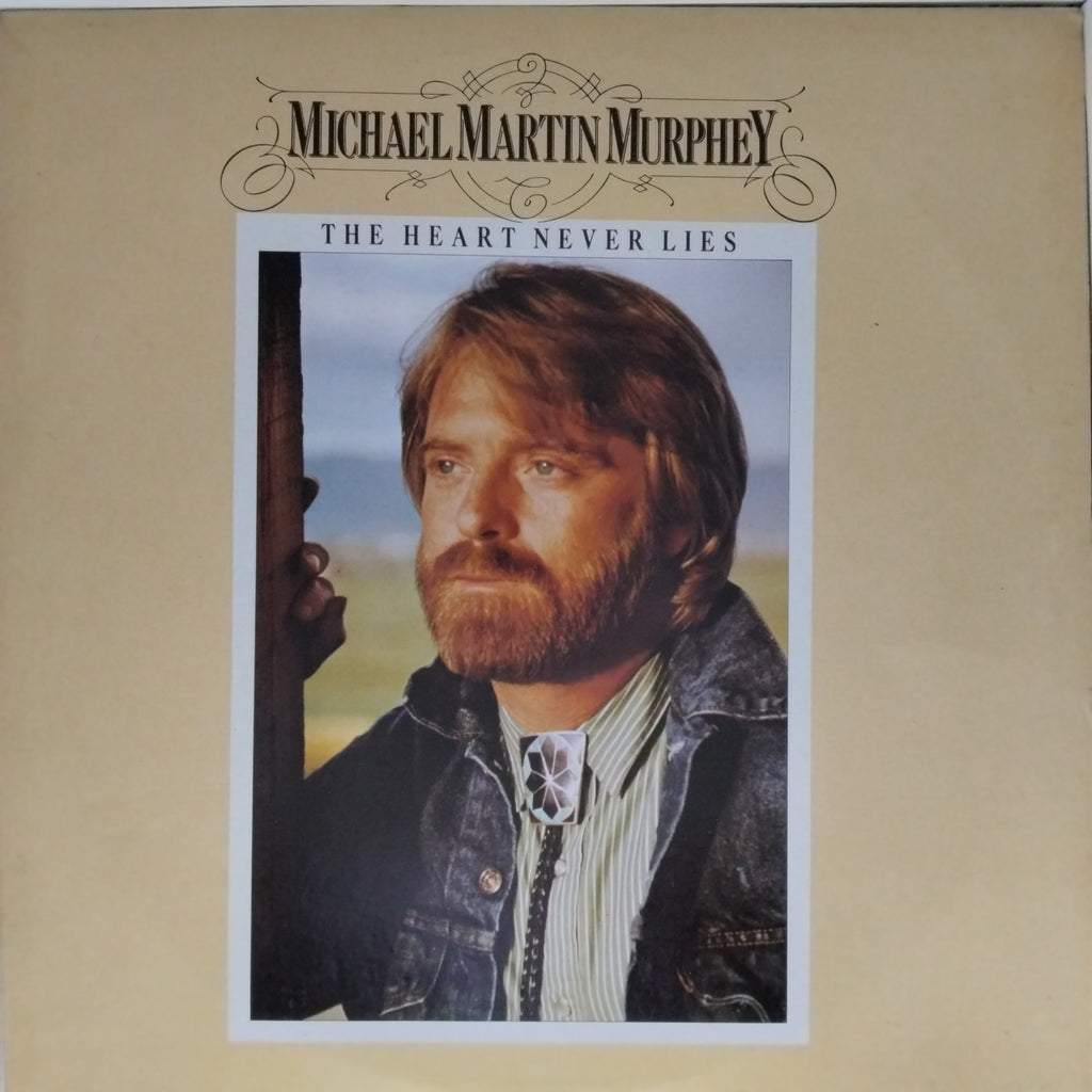 Michael Martin Murphey - The Heart Never Lies (Vinyl)