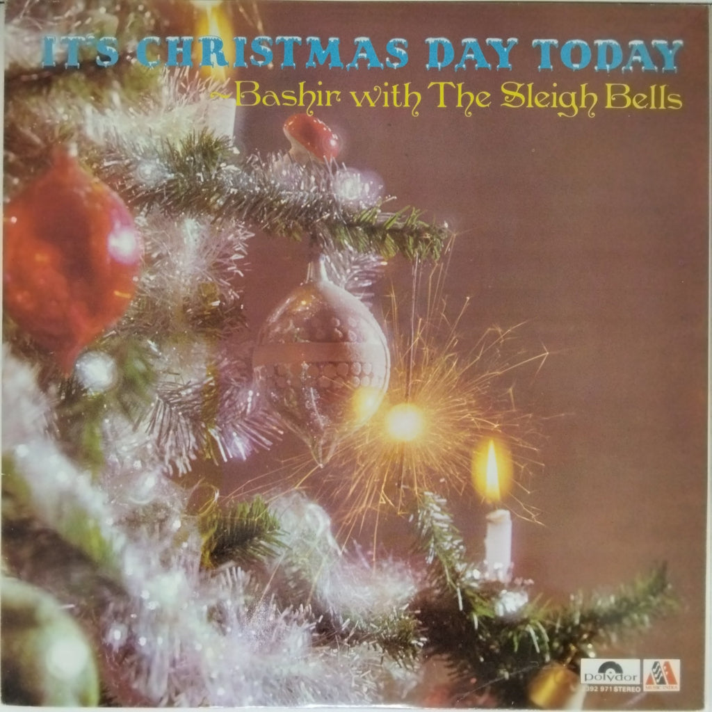 Bashir Sheikh with The Sleigh Bells - It's Christmas Day Today (Vinyl)