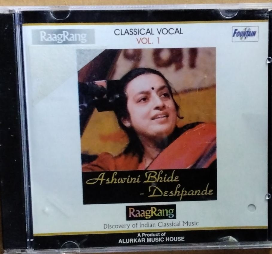 Ashwini Bhide-Deshpande - Classical Vocal Vol. 1 (CD)