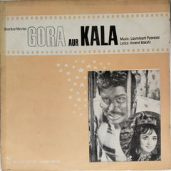 Laxmikant Pyarelal - Gora Aur Kala (Vinyl)