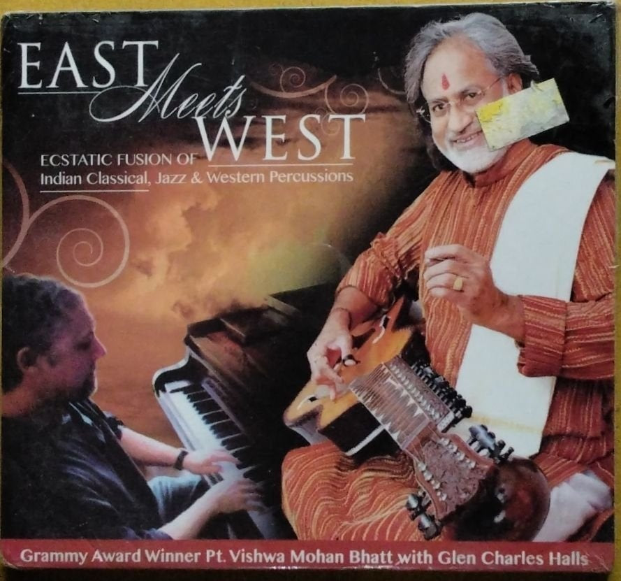Pt. Vishwa Mohan Bhatt, Glen Charles Halls - East Meets West (CD)